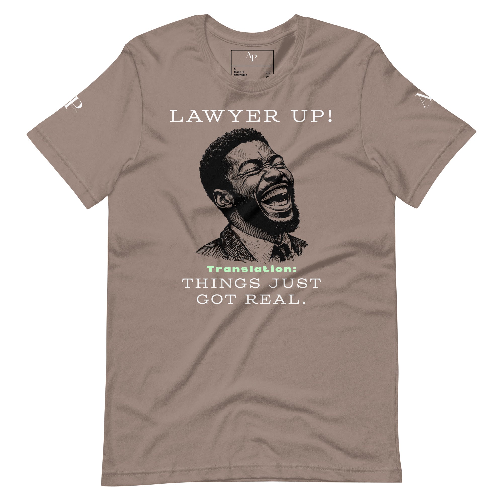 Lawyer Up! T-Shirt